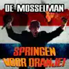De Mosselman - Springen Voor Oranje - Single